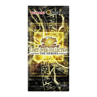Yu-Gi-Oh Limit Over Collection Heroes Booster Pack